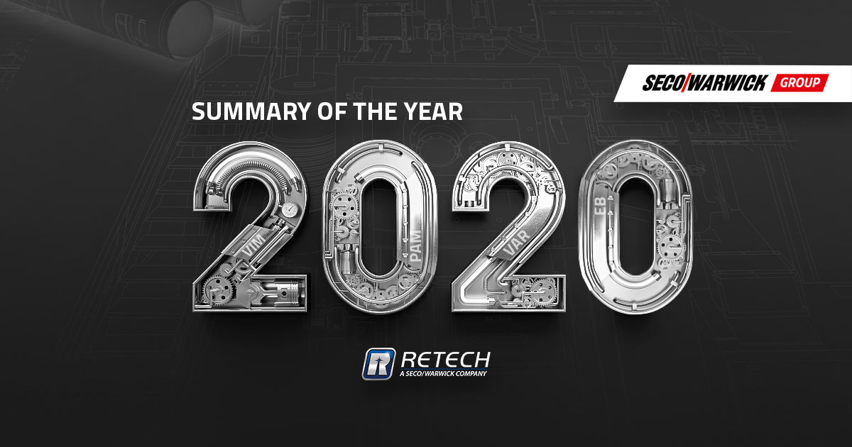 Retech – a global supplier of vacuum metallurgy solutions experiences a banner year