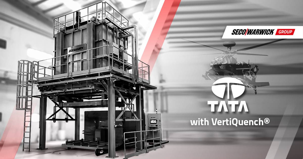 SECO/WARWICK to deliver a technologically advanced rapid quench production line for TATA Advanced System Ltd.