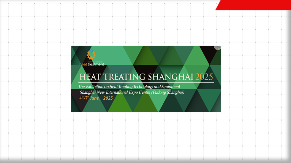 HEAT TREATING SHANGHAI 2025