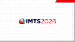 The International Manufacturing Technology Show (IMTS) 2026