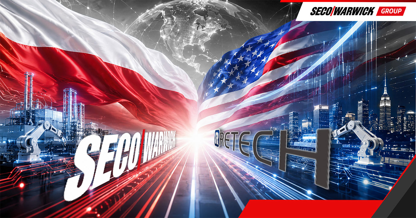 SECO/WARWICK Concludes Retech’s Strategic Investment Project in the U.S.